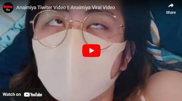 Watch Full Video Anaimiya Video TikTok Leaked on Twitter